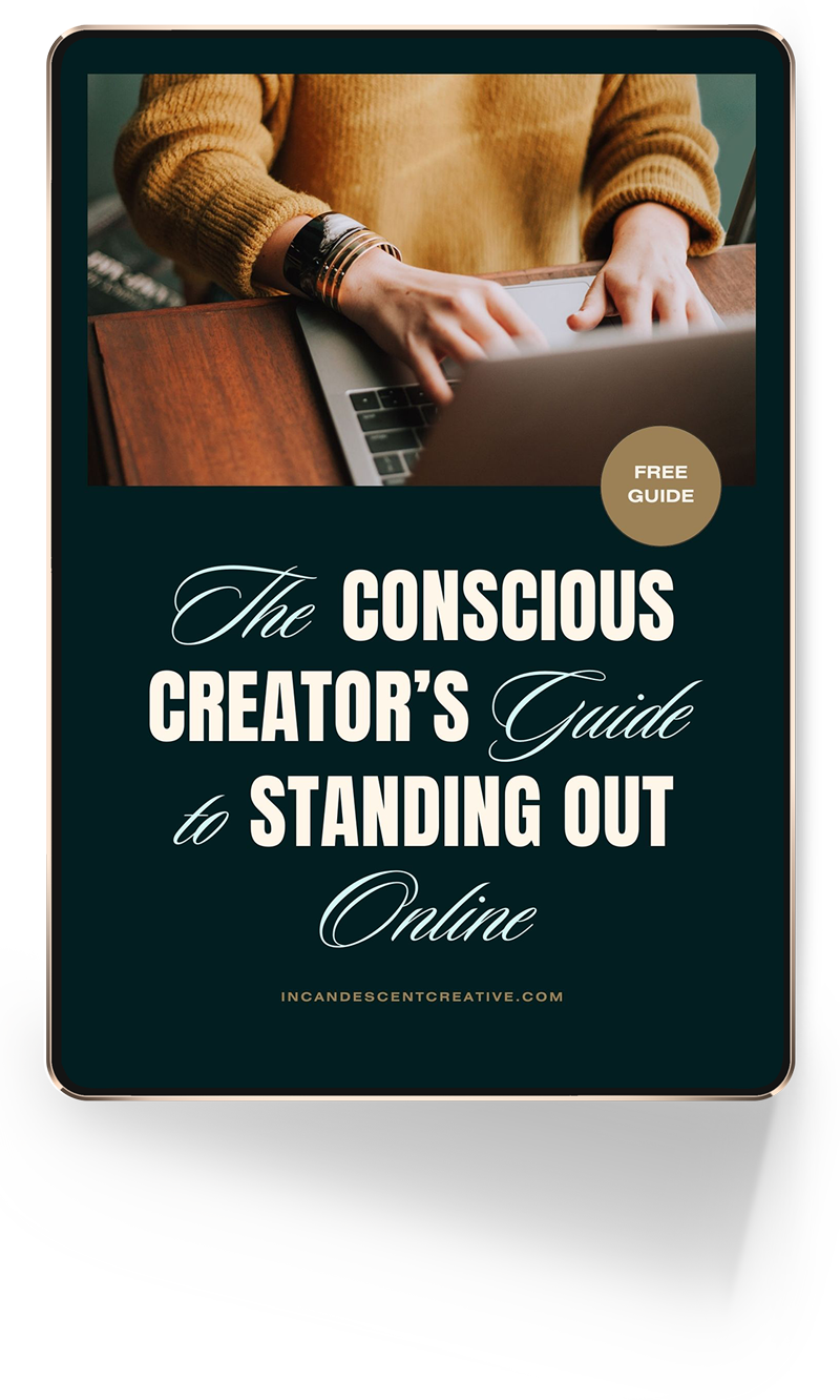 The Conscious Creators FREE guide to standing out online