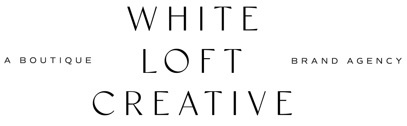 White Loft Creative | A boutique brand agency