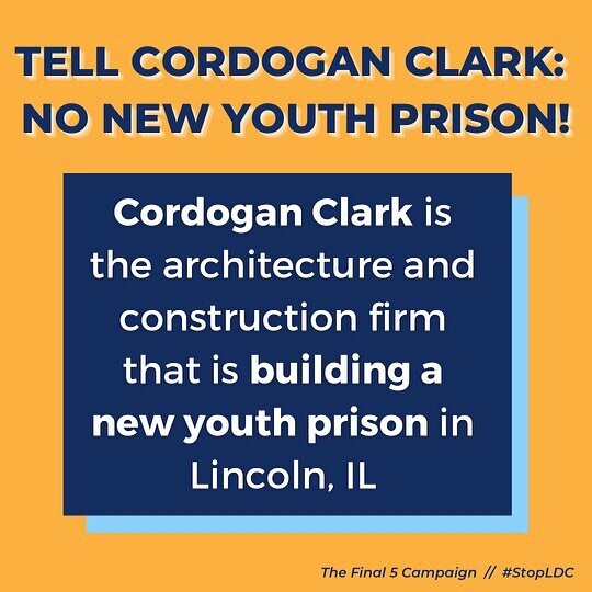 HAPPENING NOW: Cordogan Clark is making 💰💰💰 off of the construction of a NEW youth prison (in addition to the existing 5) in Lincoln IL. Our young people deserve spaces to heal, grow, connect, and learn in- not another space to be isolated, disres