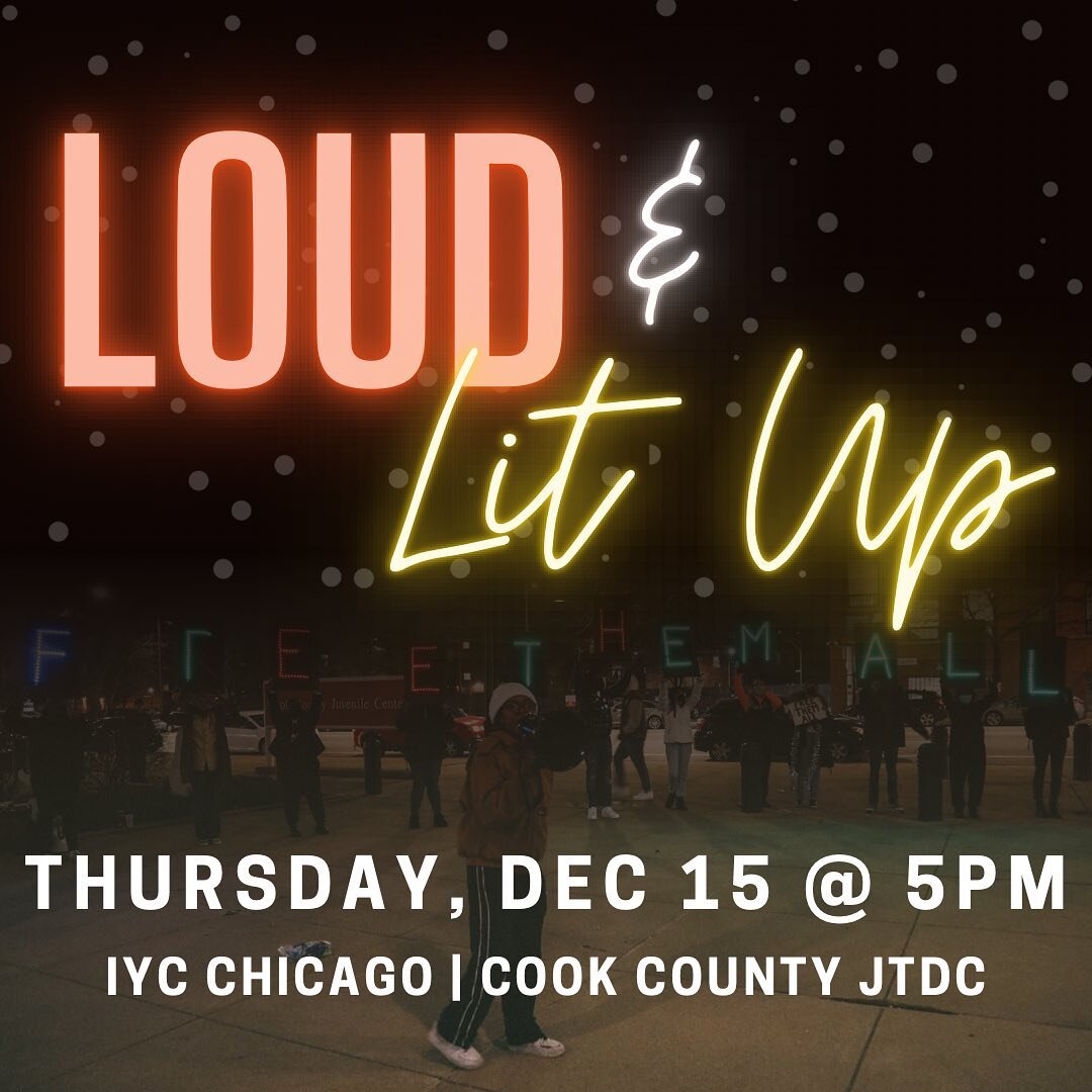 Join us on Thursday, December 15th at 5pm (meet at 136 N Western Ave) for a rally and car caravan to show love and support for the youth inside IYC Chicago (aka the Chicago youth prison) and the Cook County Juvenile Temporary Detention Center. Young 