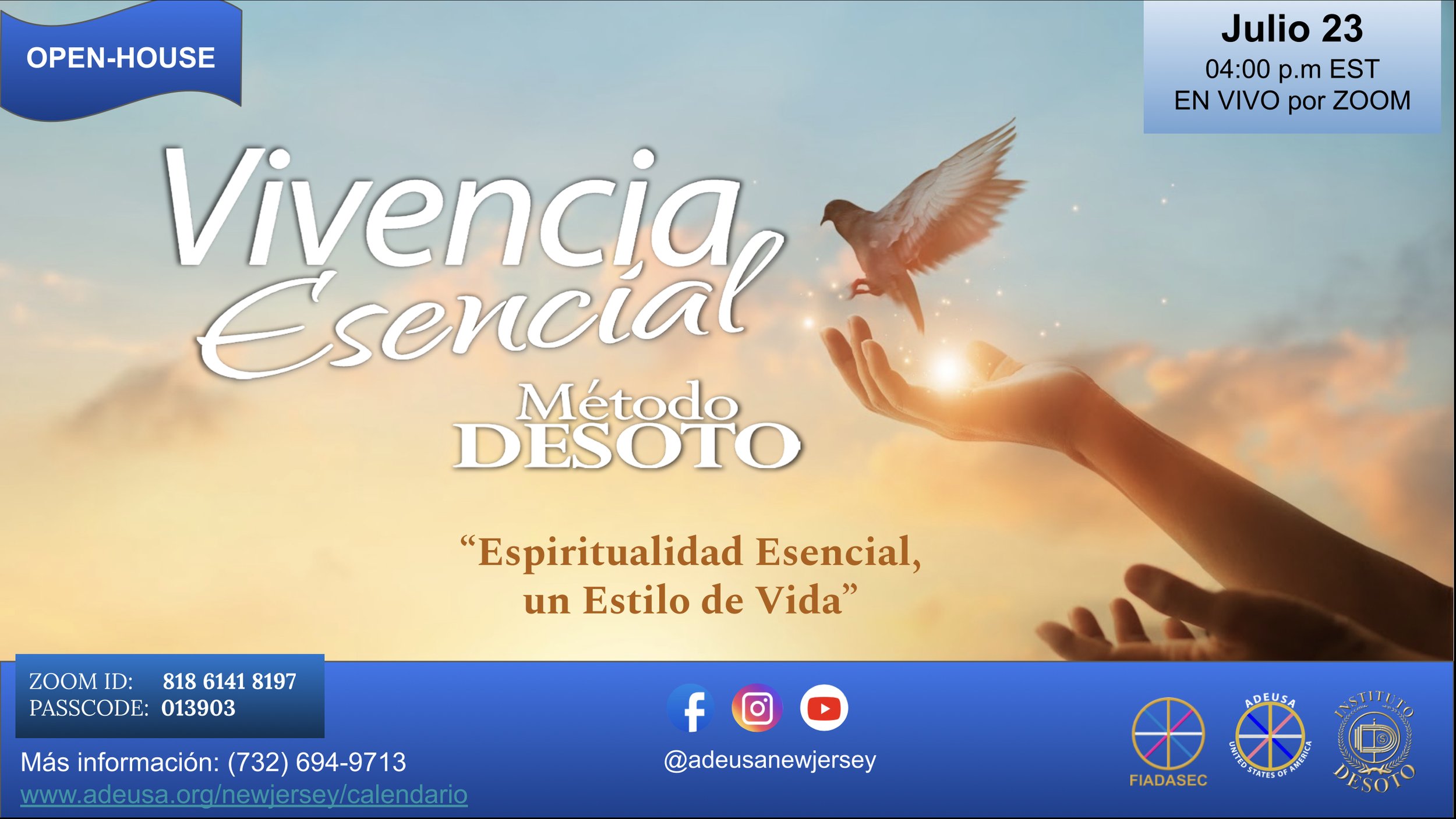 Espiritualidad Esencial, Un Estilo de Vida: Open-House