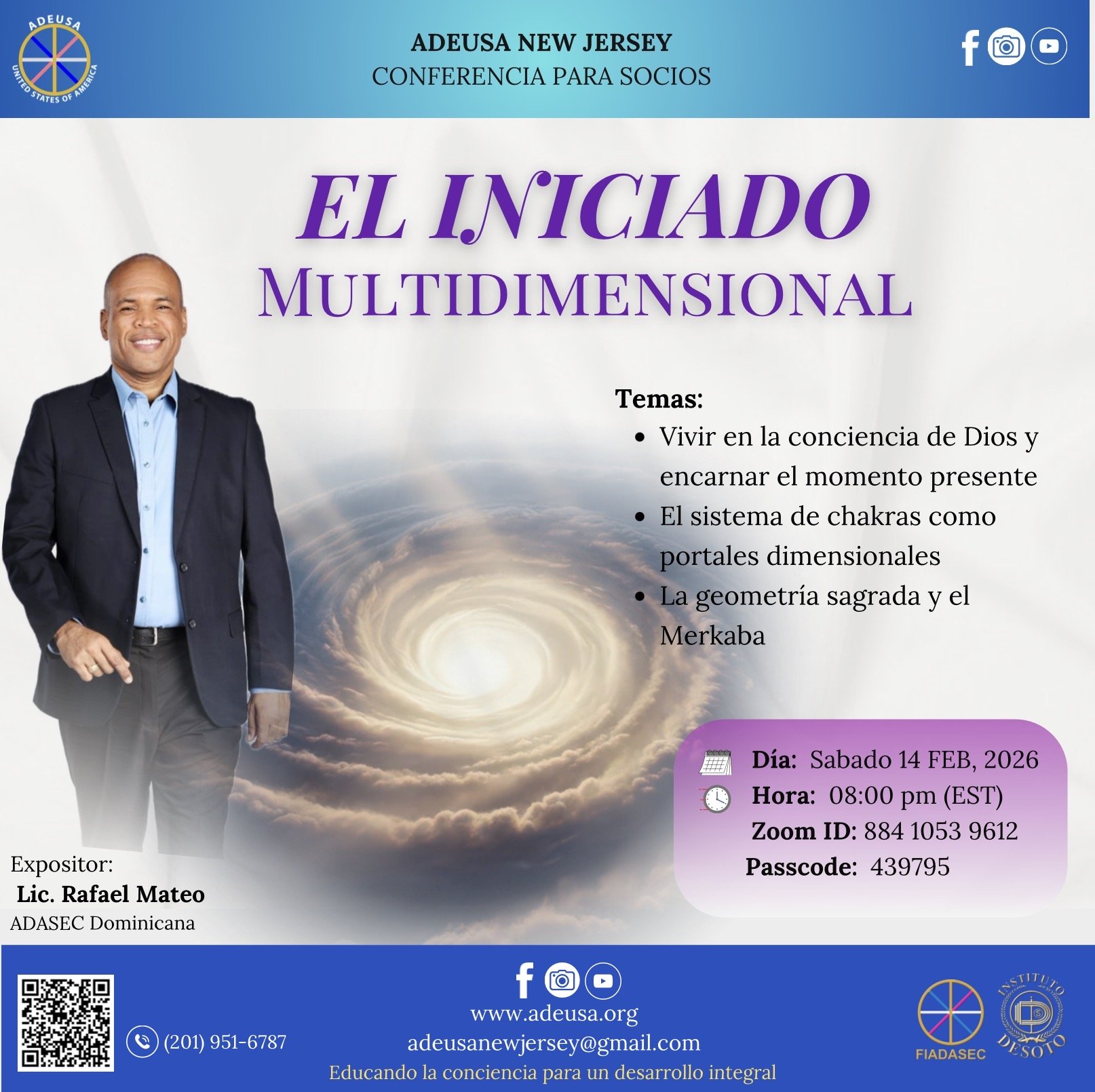 Conferencia para Socios:  “EL INICIADO MULTIDIMENSIONAL”
