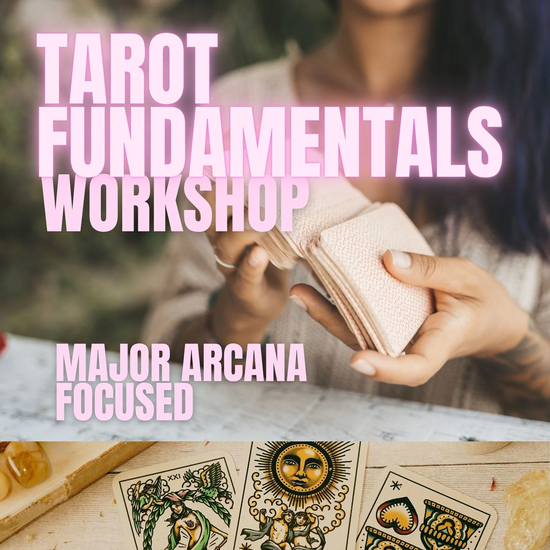 Tarot fundamentals workshop minor arcana focus (1).jpg
