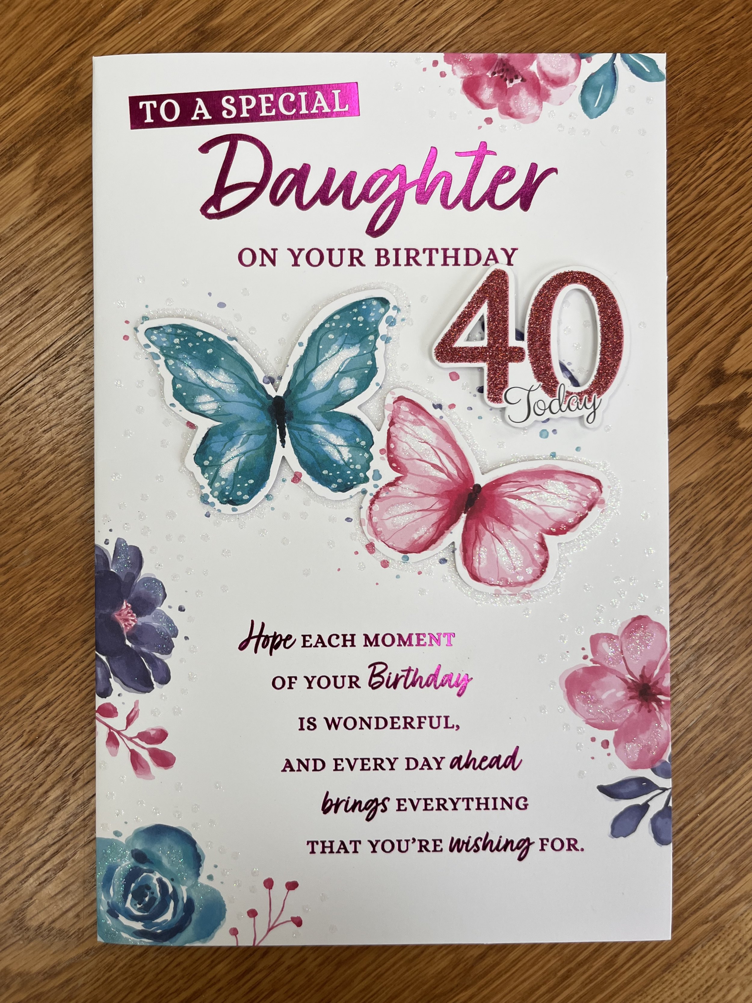 Extra Special Daughter 40th birthday card
