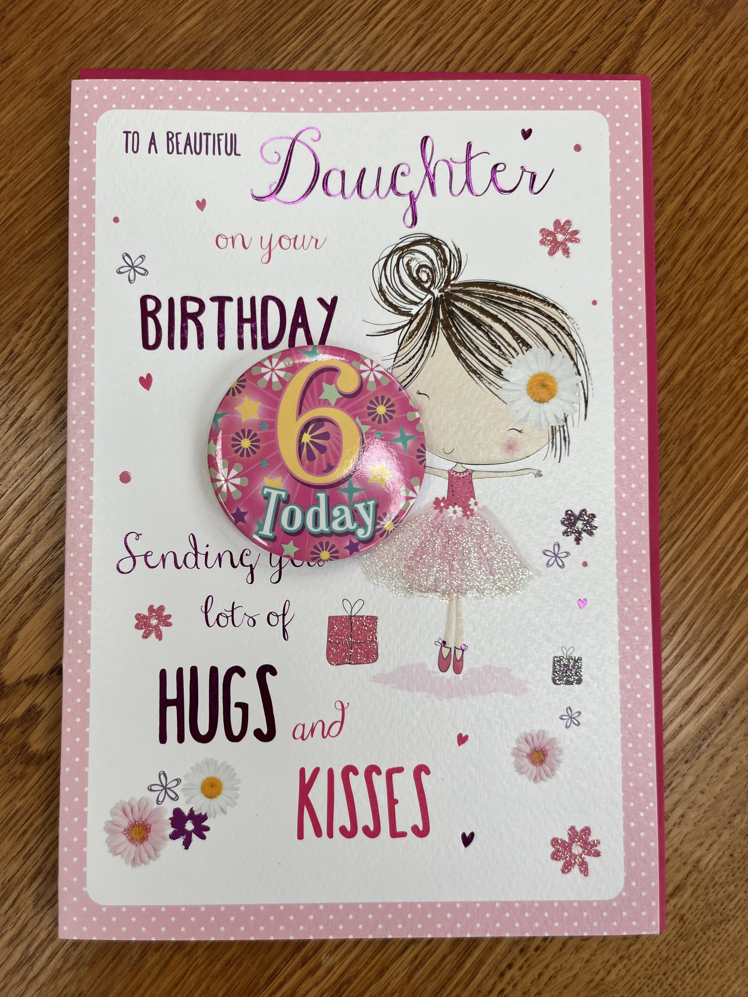 Daughter 6th birthday card