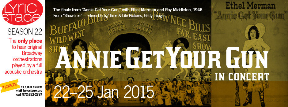 Annie Get Your Gun in Concert — Lyric Stage