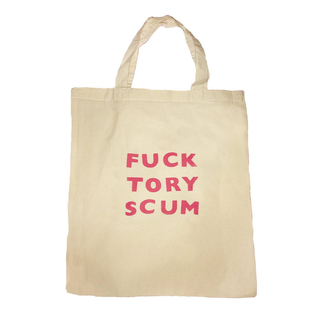 Fuck Tory Scum Tote