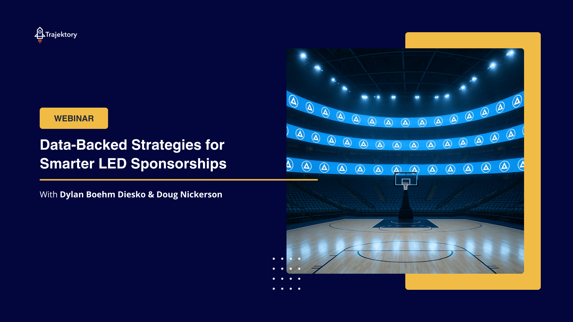 Webinar Summary: Data-Backed Strategies for Smarter LED Sponsorships