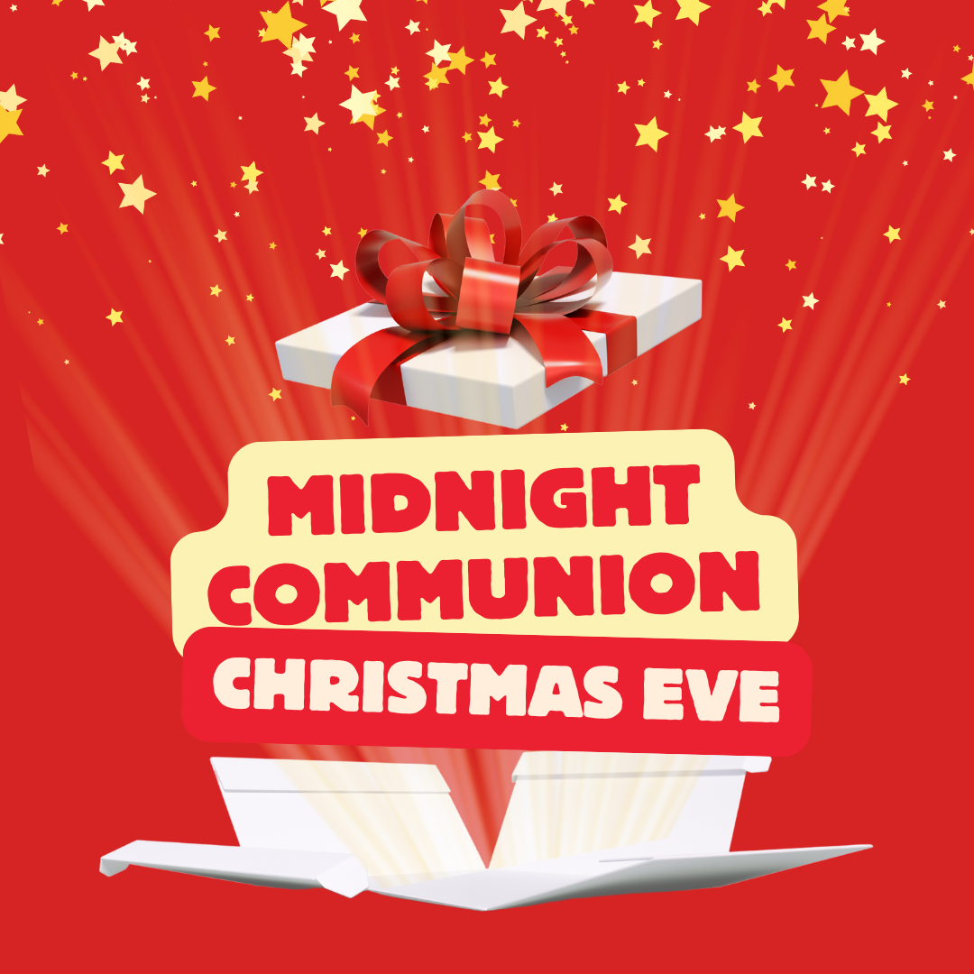 Midnight Communion 11pm