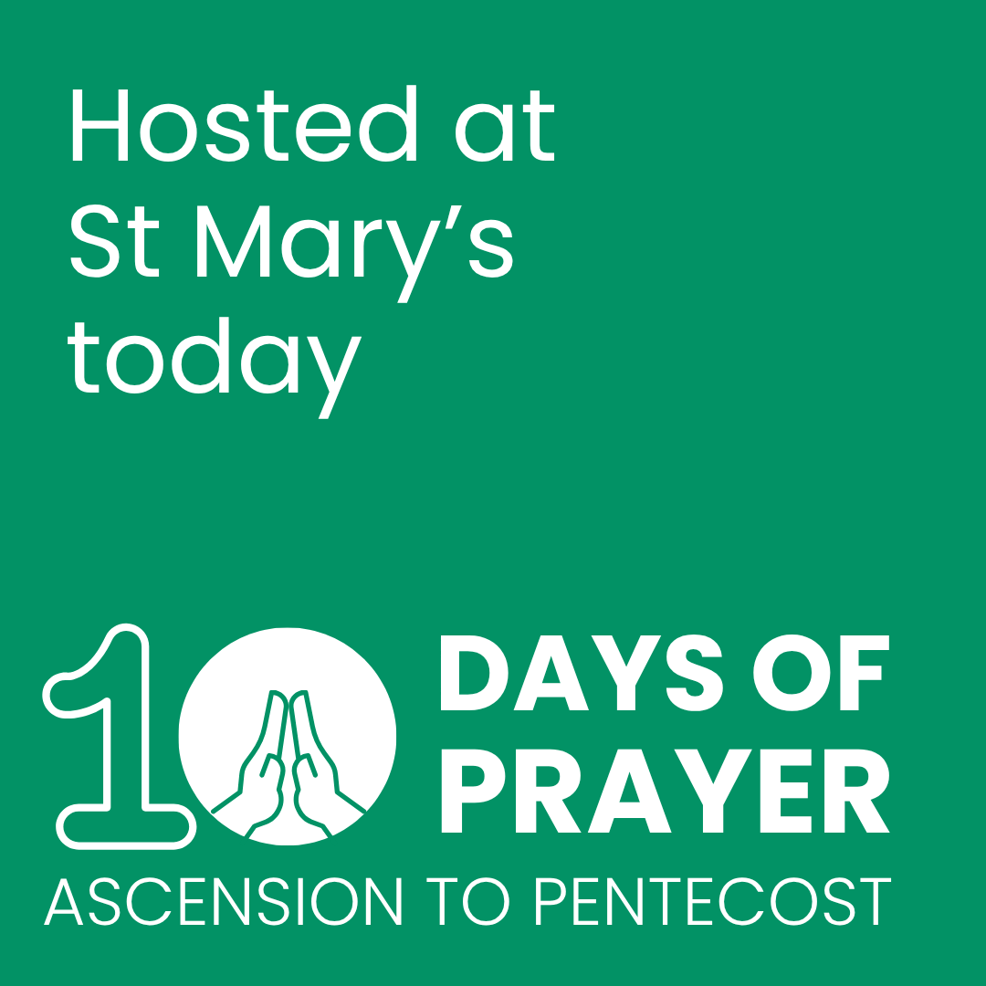 10 Days of Prayer at St Mary’s