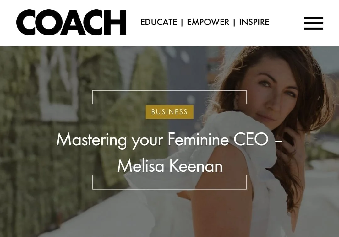 Mastering your Feminine CEO - COACH Magazine