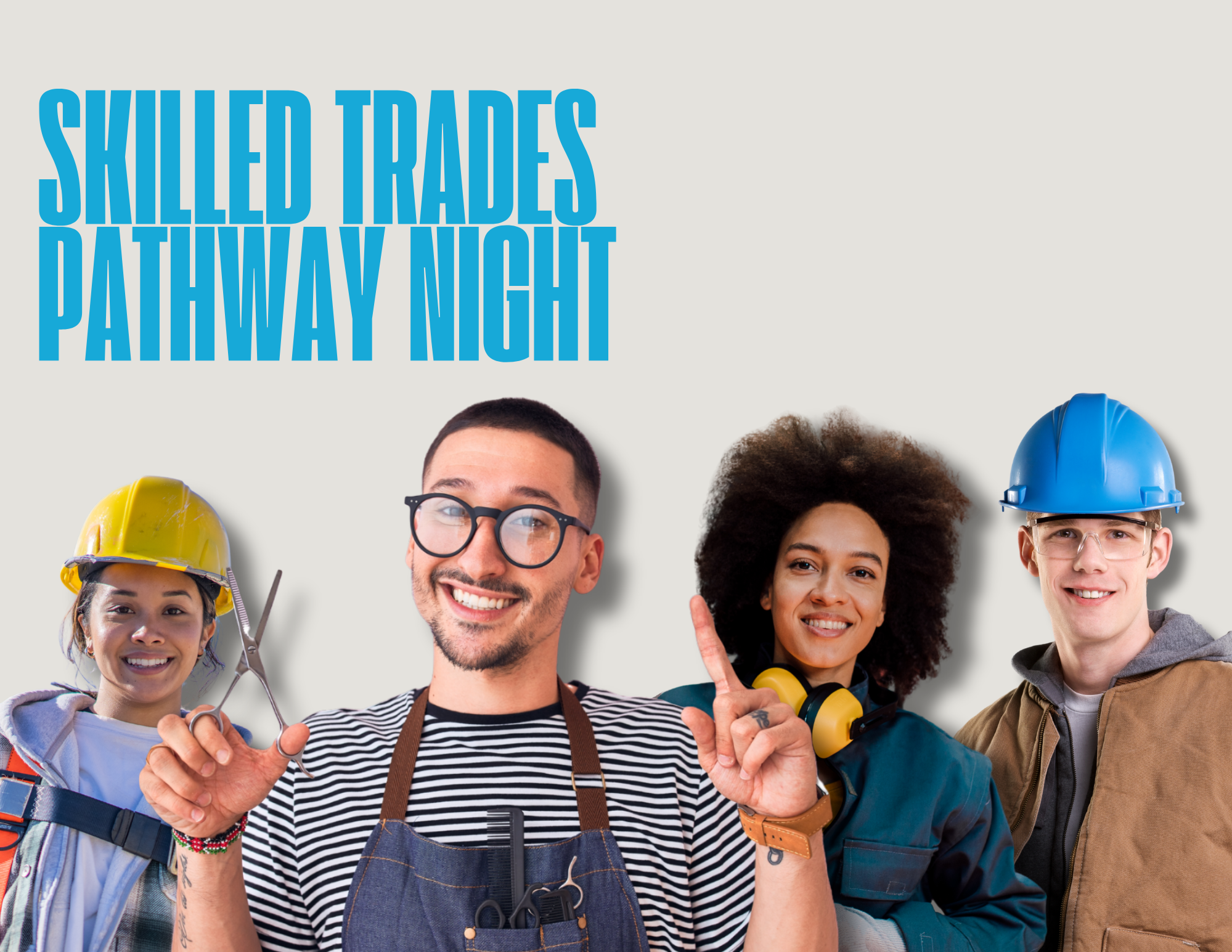 Skilled Trades Pathway Night