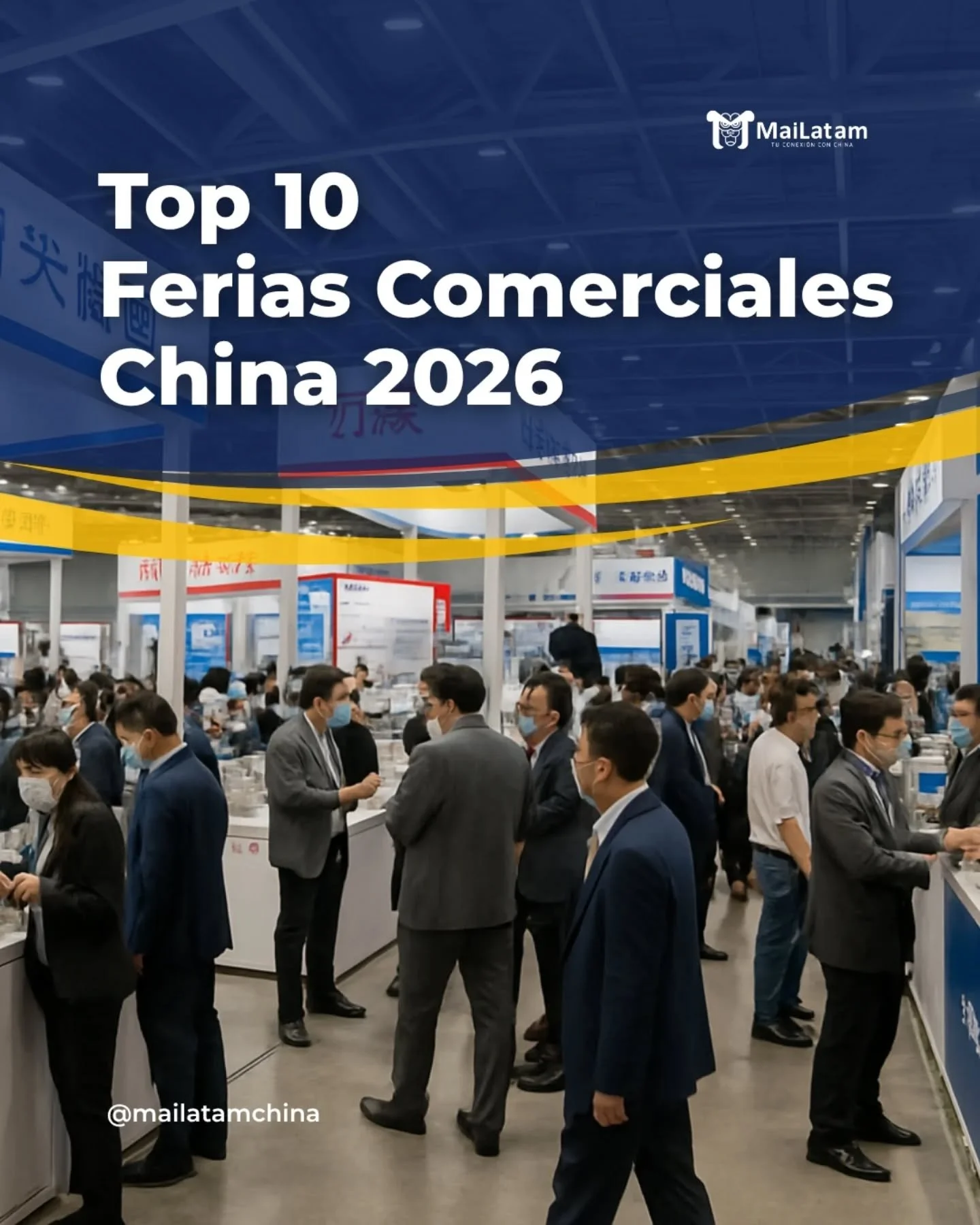 &iquest;Planeas viajar a China en 2026 para hacer crecer tu negocio?

Estas son las 10 ferias comerciales m&aacute;s importantes, donde puedes conectar con proveedores, descubrir innovaciones y encontrar oportunidades reales para importar o expandir 
