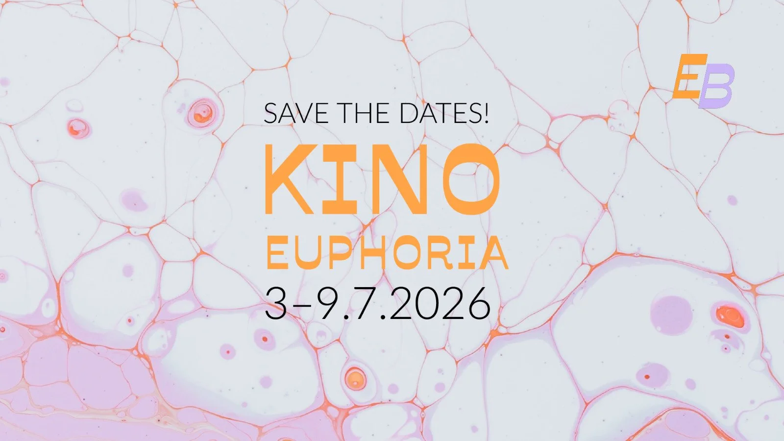 Save the dates: Kino Euphoria 3.-9.7.2026