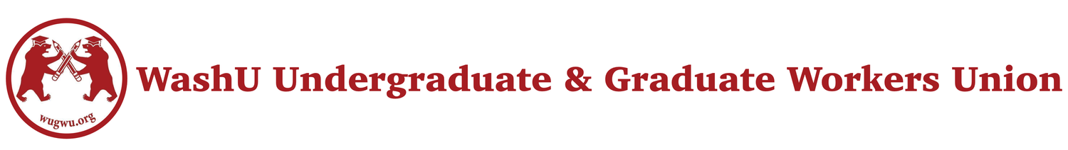 WashU Undergraduate &amp; Graduate Workers Union 