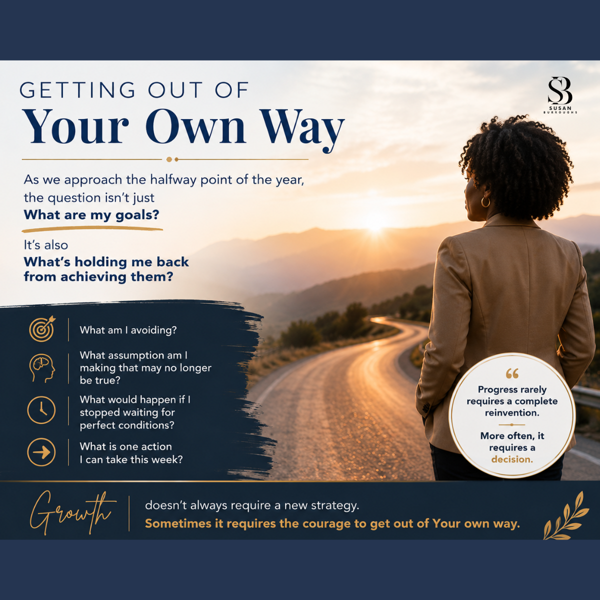 Getting Out of Your Own Way