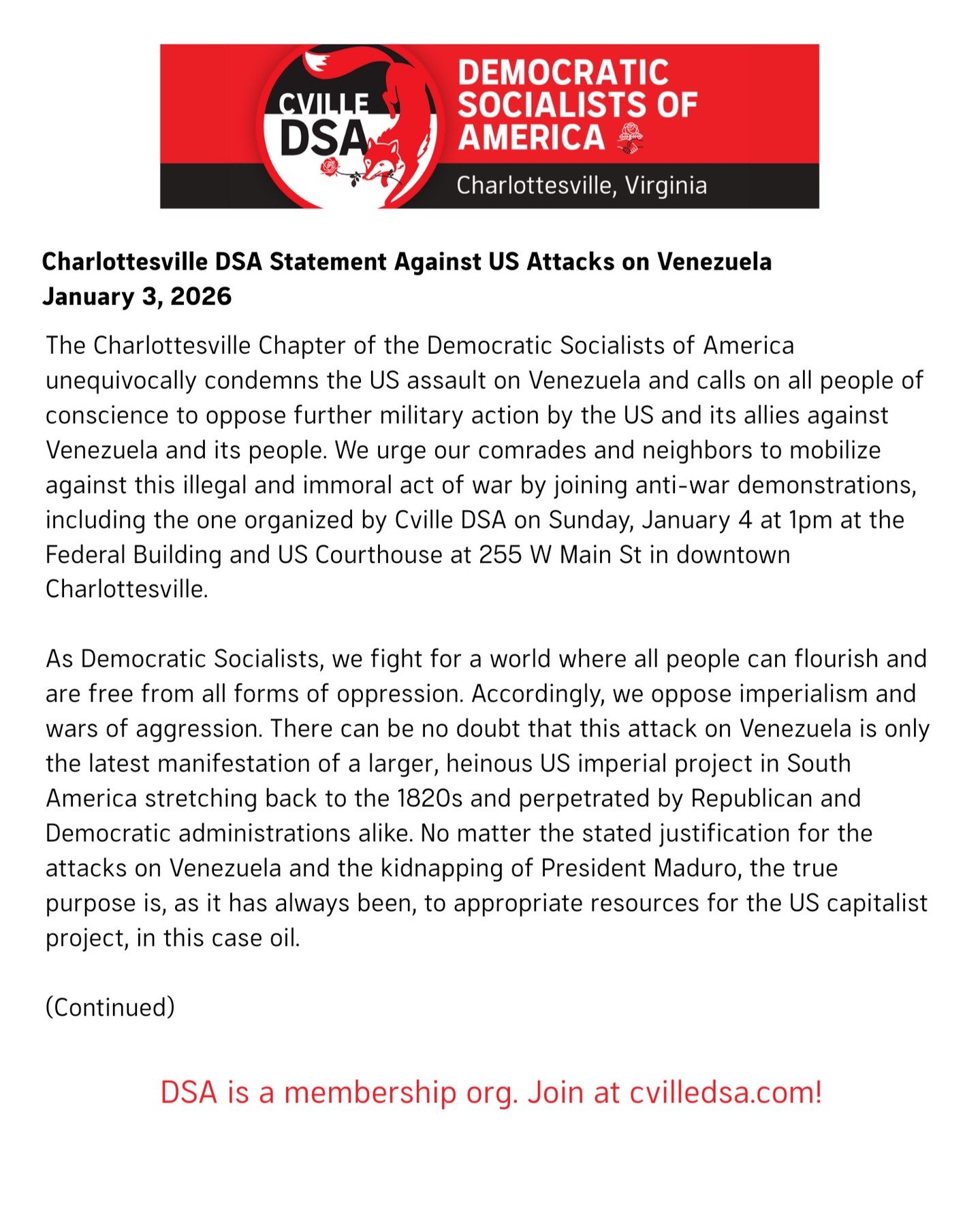The Charlottesville Chapter of the Democratic Socialists of America unequivocally condemns the US assault on Venezuela and calls on all people of conscience to oppose further military action by the US and its allies against Venezuela and its people. 