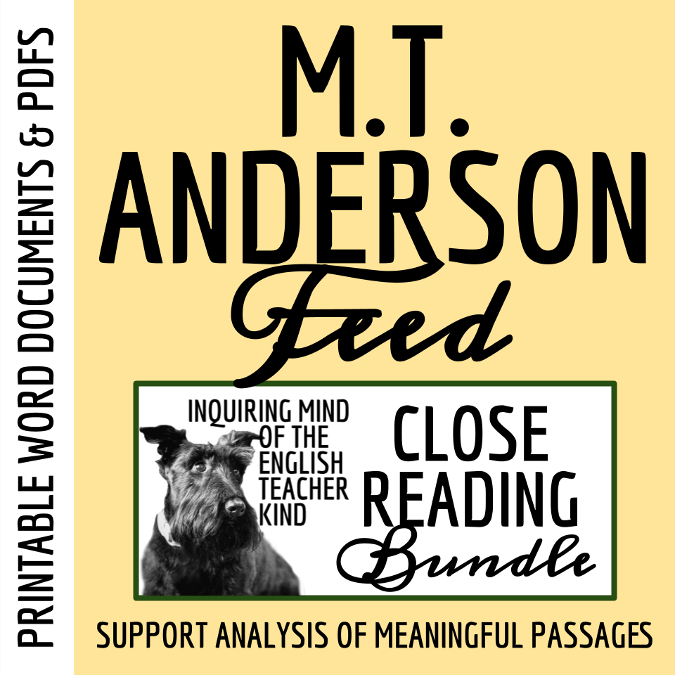 Feed by M.T. Anderson Close Reading Analysis Worksheets Bundle