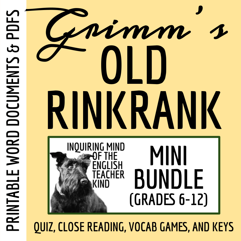"Old Rinkrank" by the Brothers Grimm Quiz, Close Reading Worksheet, and Vocabulary Games for High School