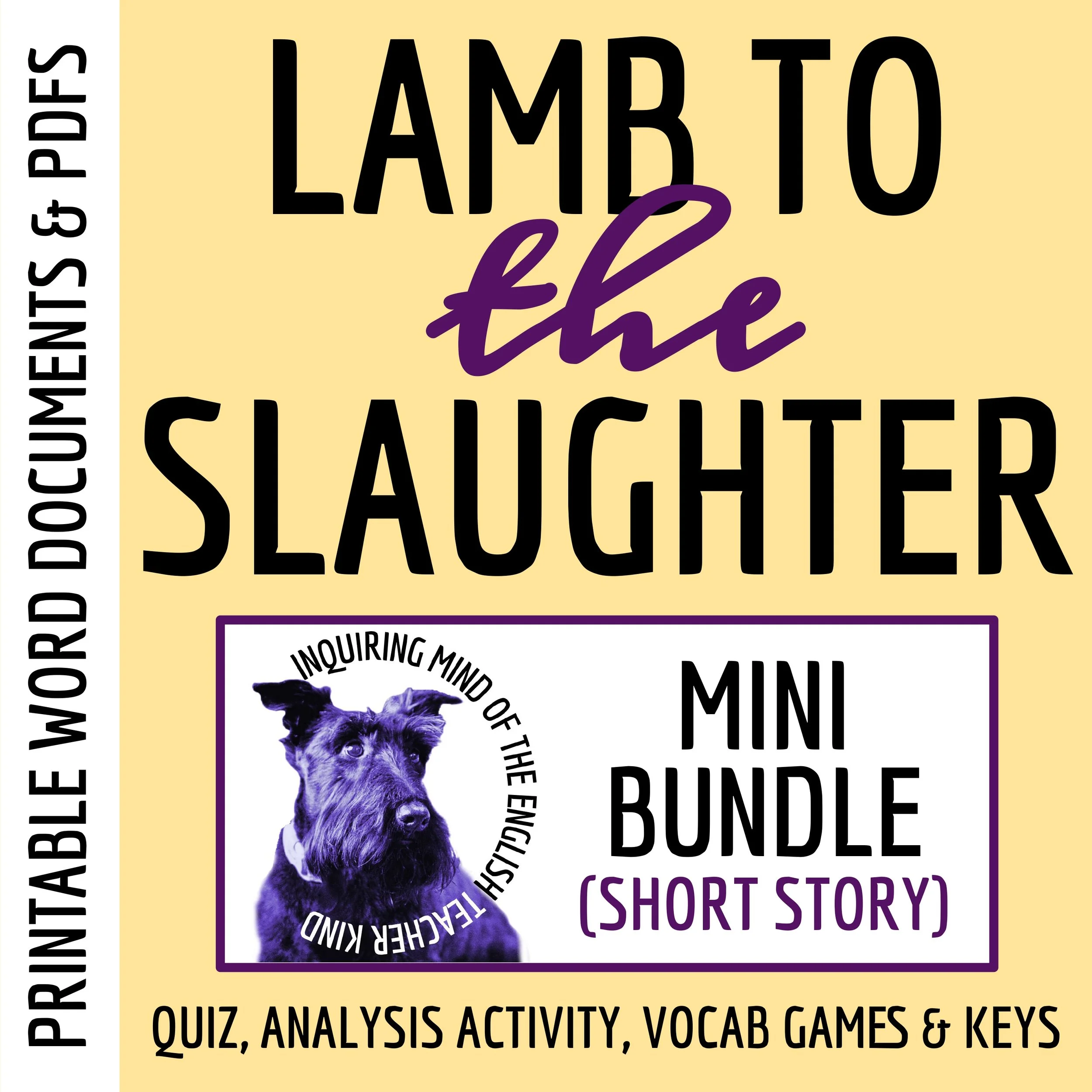 "Lamb to the Slaughter" by Roald Dahl Quiz, Literary Analysis Worksheet, and Vocabulary Activities