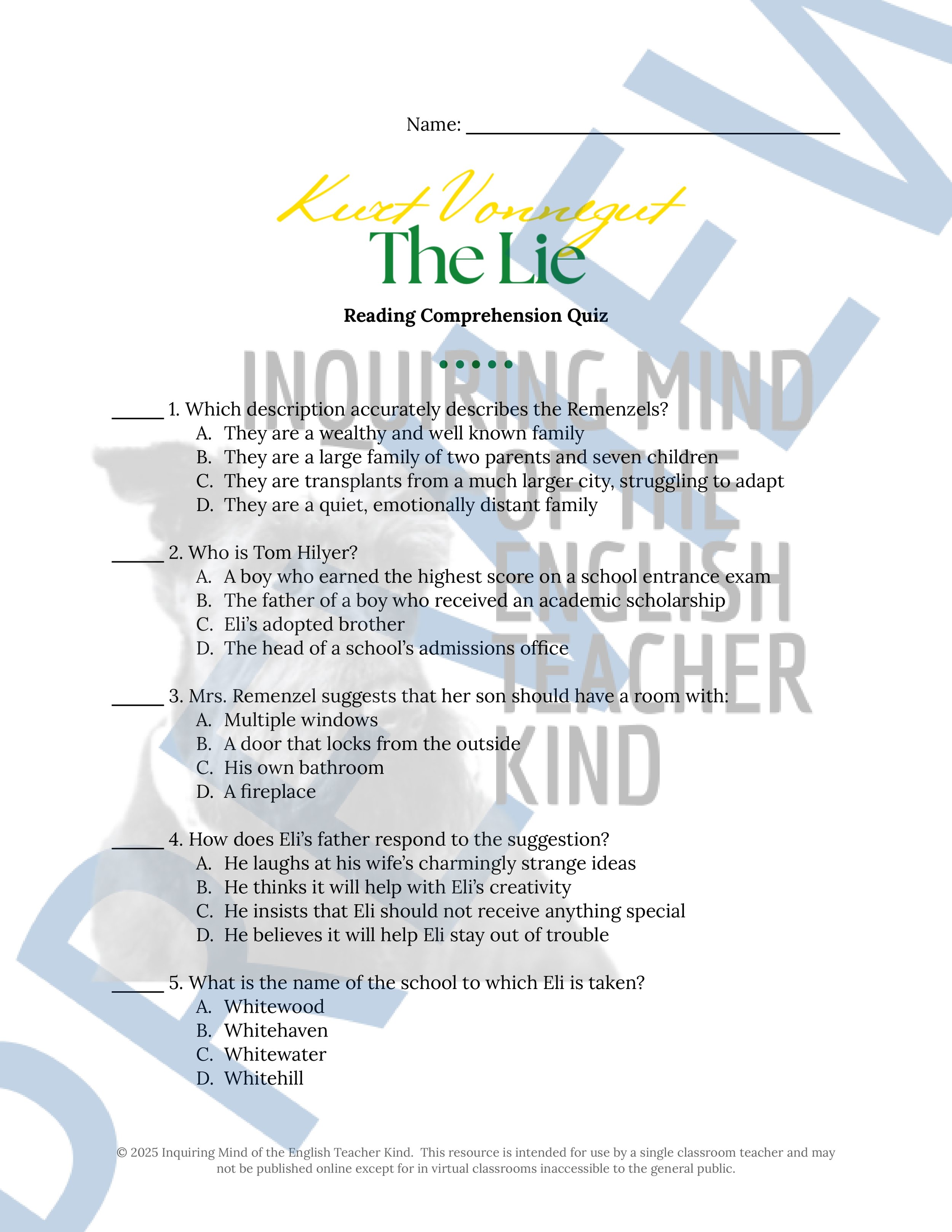"The Lie" by Kurt Vonnegut Quiz, Close Reading Analysis Worksheet, Vocabulary Activities, and Answer Keys for High School from Inquiring Mind of the English Teacher Kind