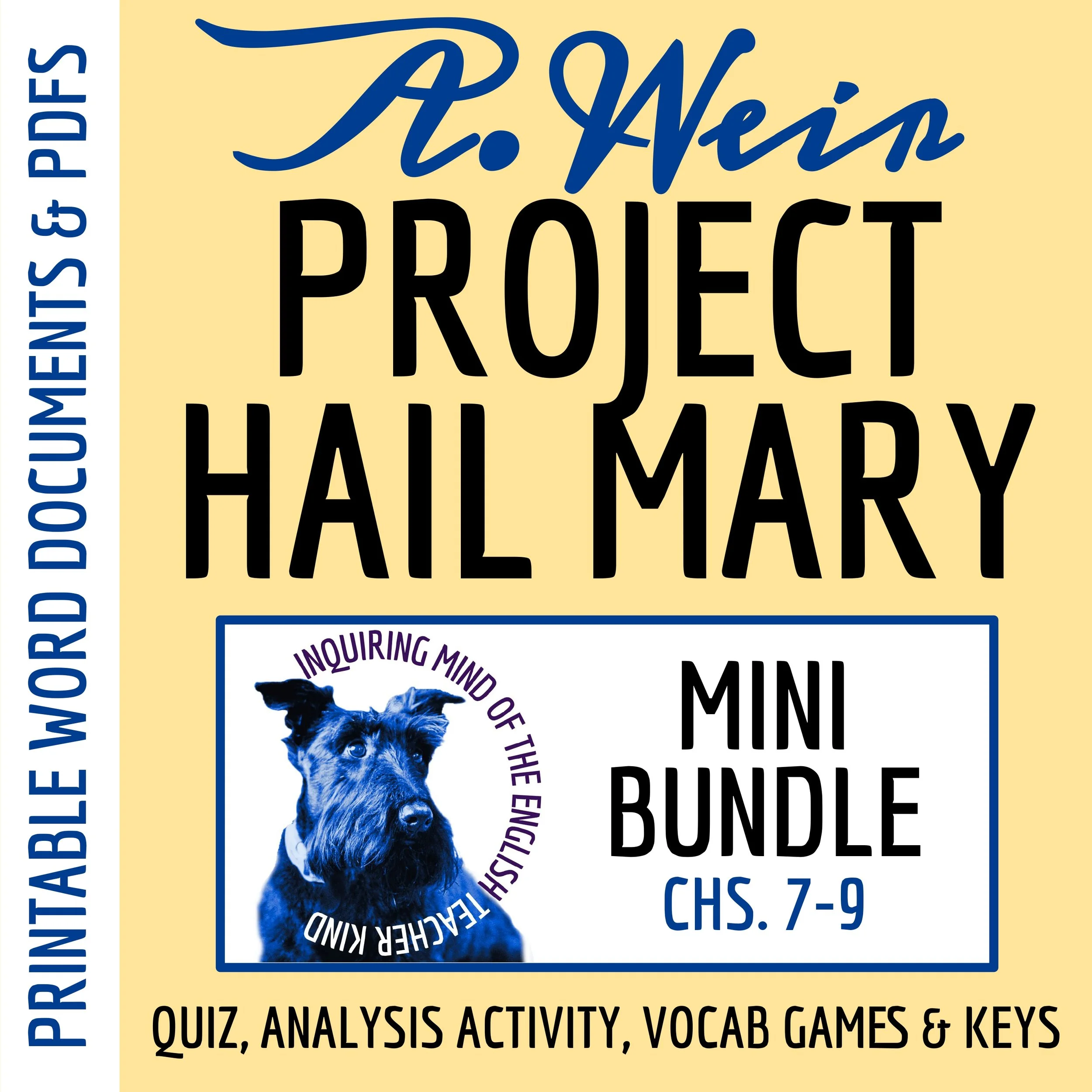 Project Hail Mary by Andy Weir Chapters 7, 8, and 9 Quiz, Close Reading Analysis Worksheet, Vocabulary Activities, and Answer Keys (3).jpg