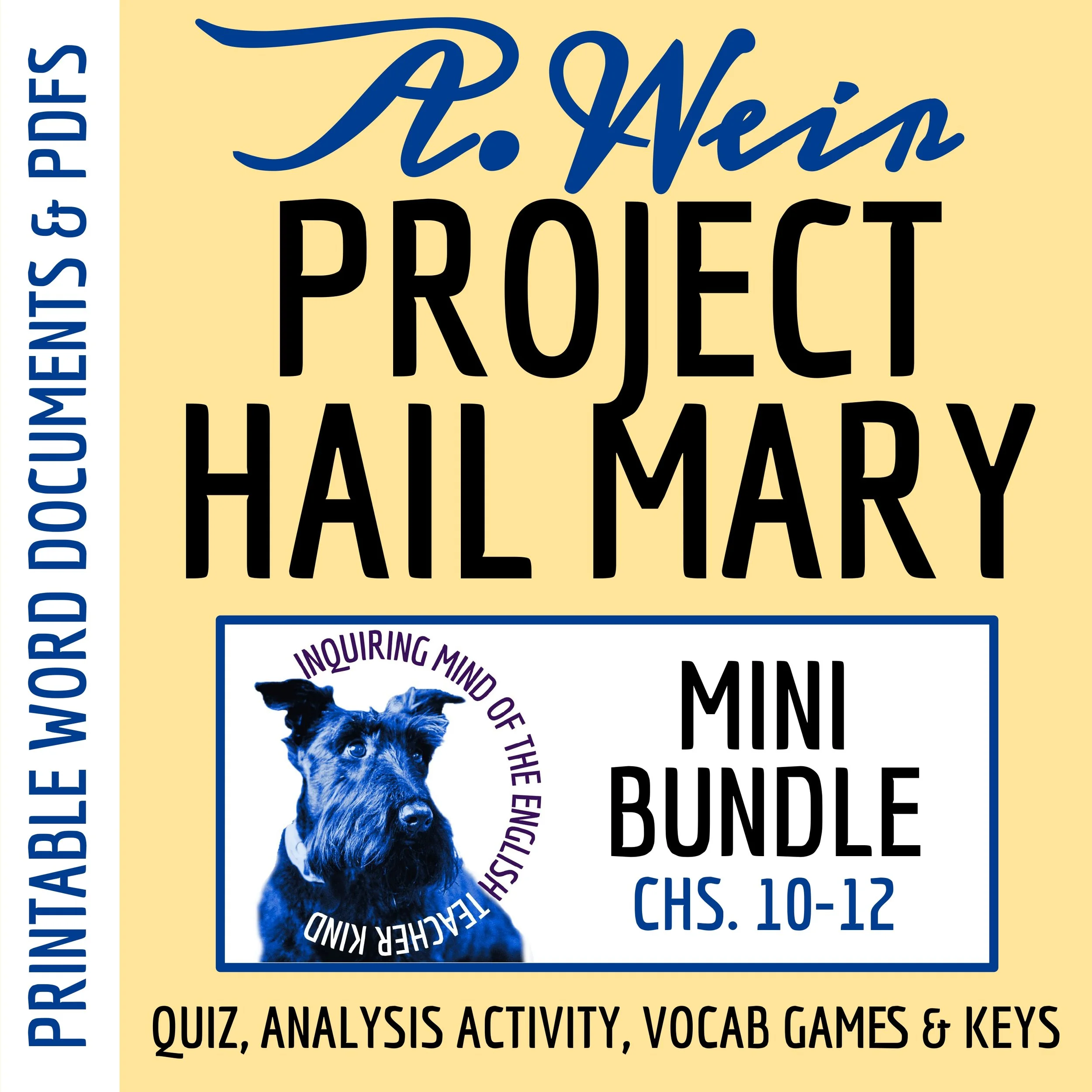 Project Hail Mary by Andy Weir Chapters 10, 11, and 12 Quiz, Analysis Worksheet, and Vocabulary Games