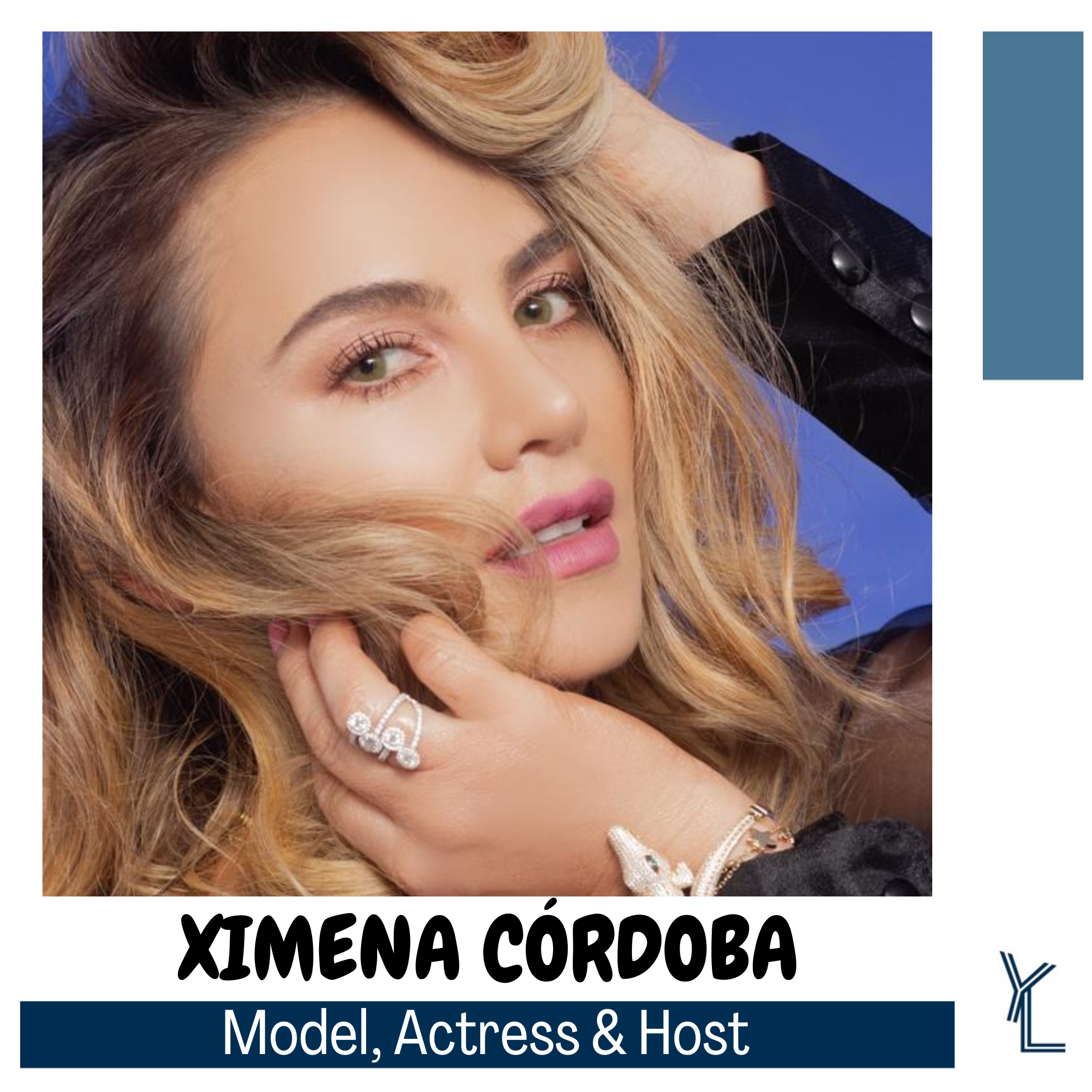 XIMENA CORDOBA- MODEL, ACTRESS, &amp; HOST 