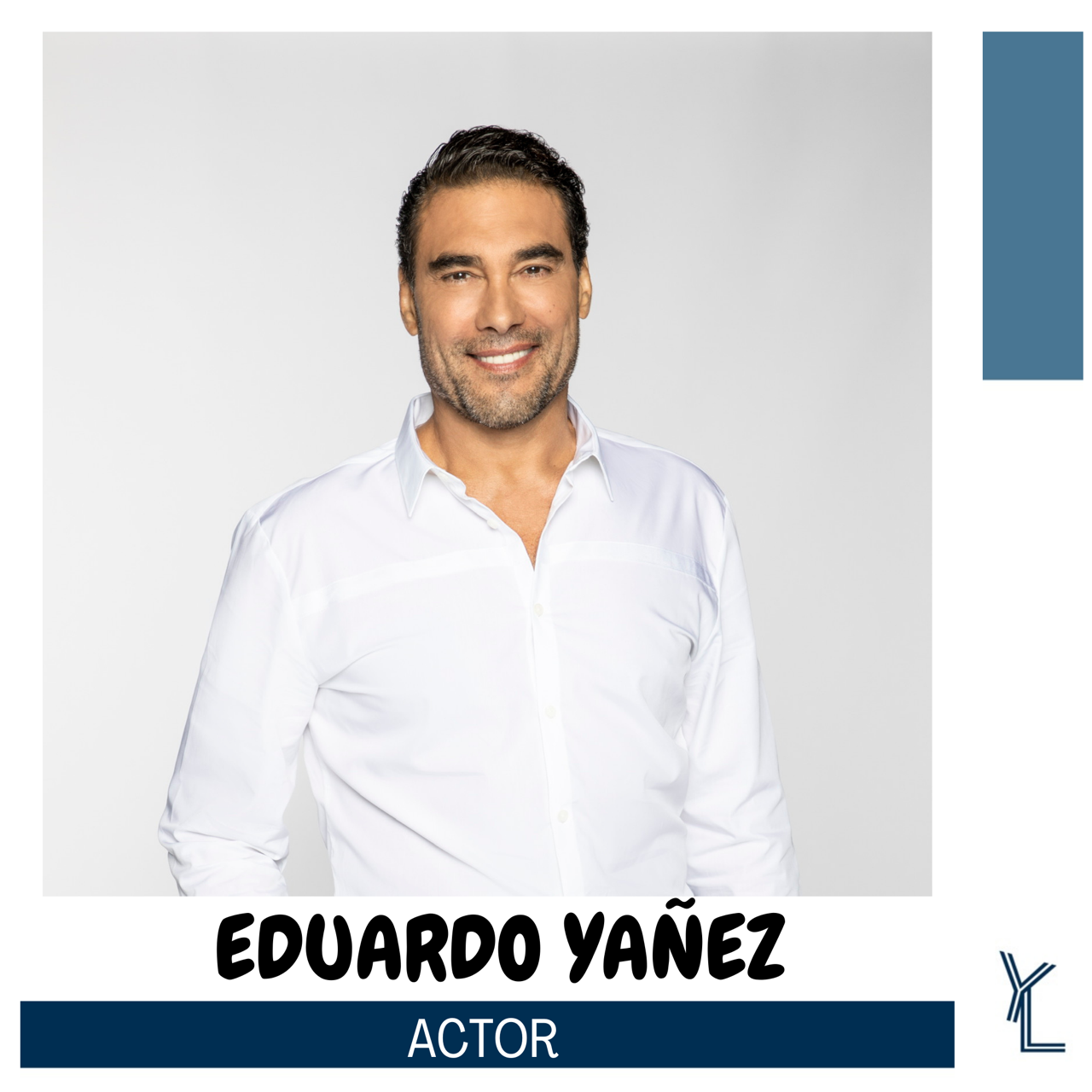 Eduardo Yañez- Actor episode artwork