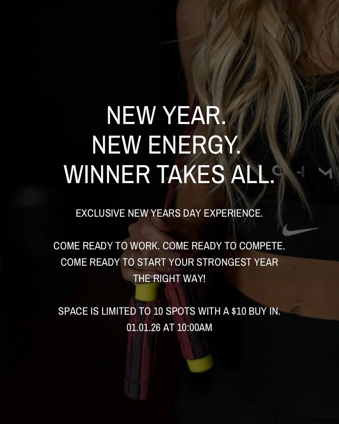 You asked, we answered!

Start your 2026 off STRONG with our first ever New Year&rsquo;s Day class!
BUT, this isn&rsquo;t your average class&hellip;.

01.01 @ 10:00am

Only 10 spots.
A $10 buy in.
Winner takes the cash.

Come ready to work. Come read