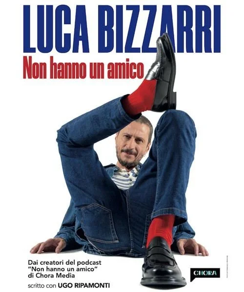 LUCA BIZZARRI - Non hanno un amico