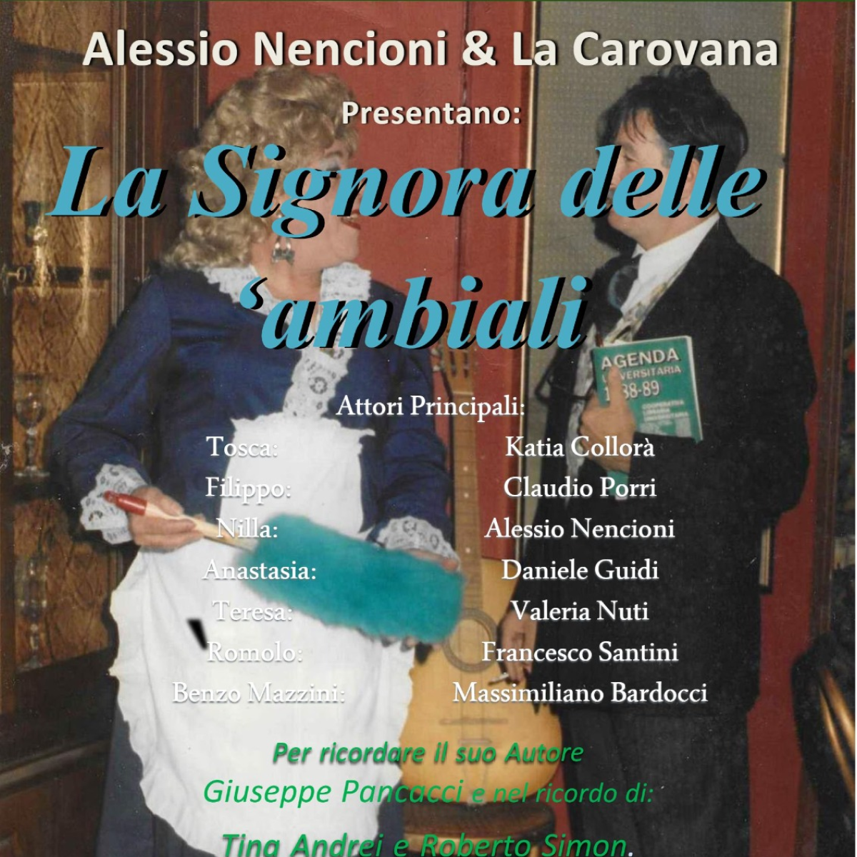 La signora delle 'ambiali