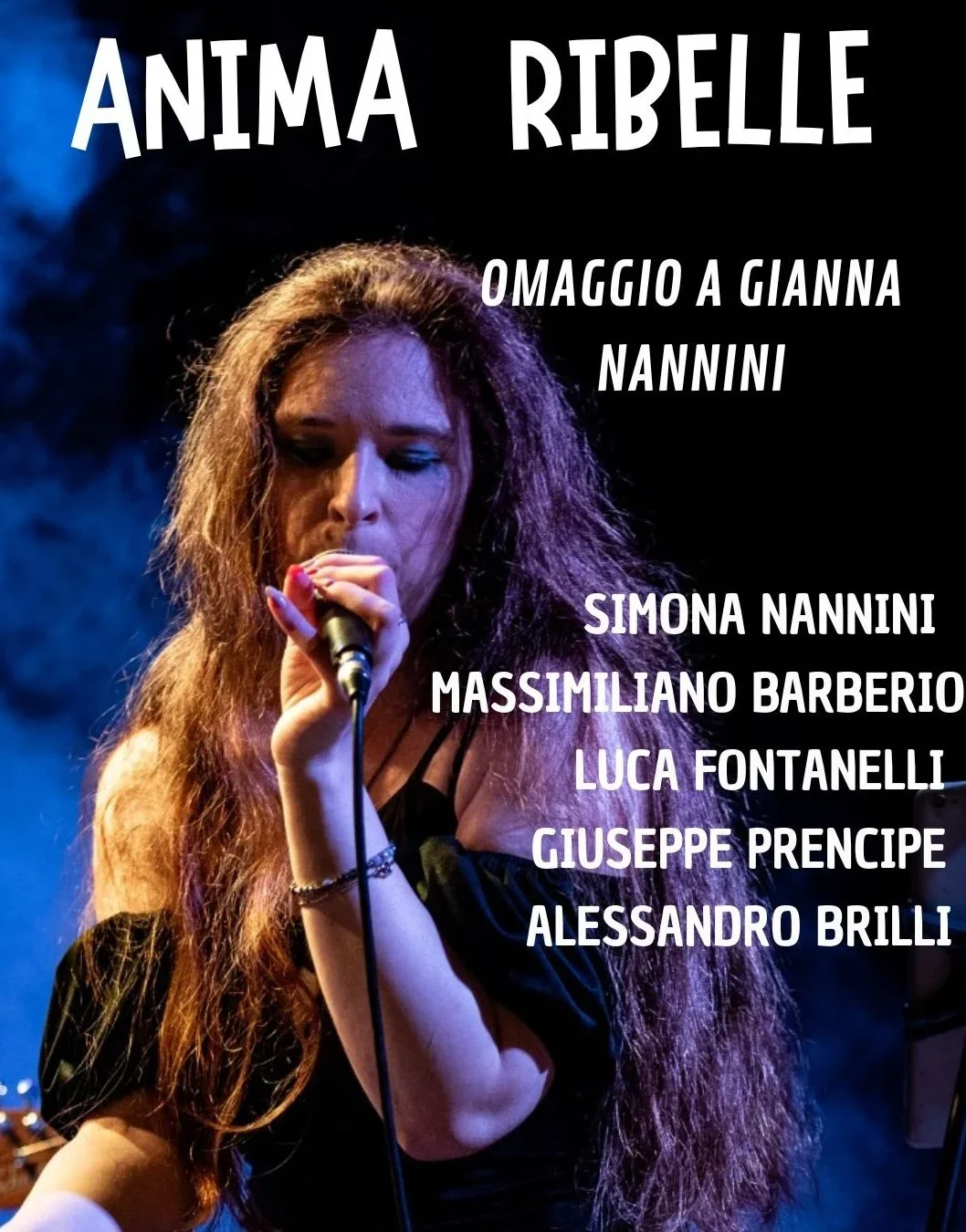 15/7 Anima ribelle (G. Nannini tribute)