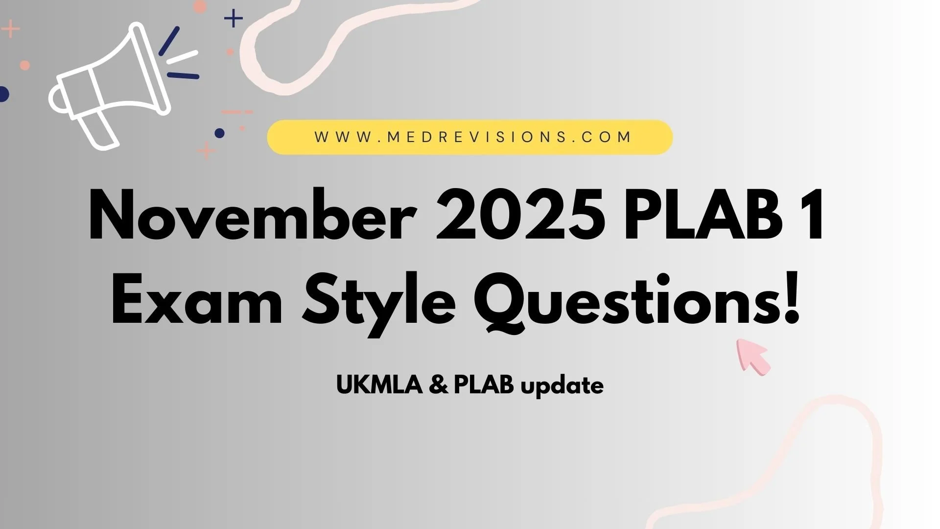 November 2025 PLAB &amp; UKMLA Exam Update: Latest Questions, Key Changes, and Expert Insights