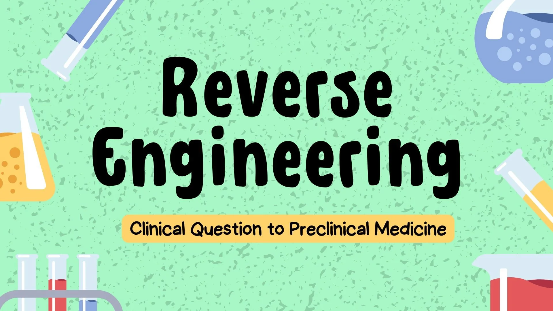The "Reverse Engineering" Method: How to Master Preclinical Medicine from a Clinical Question