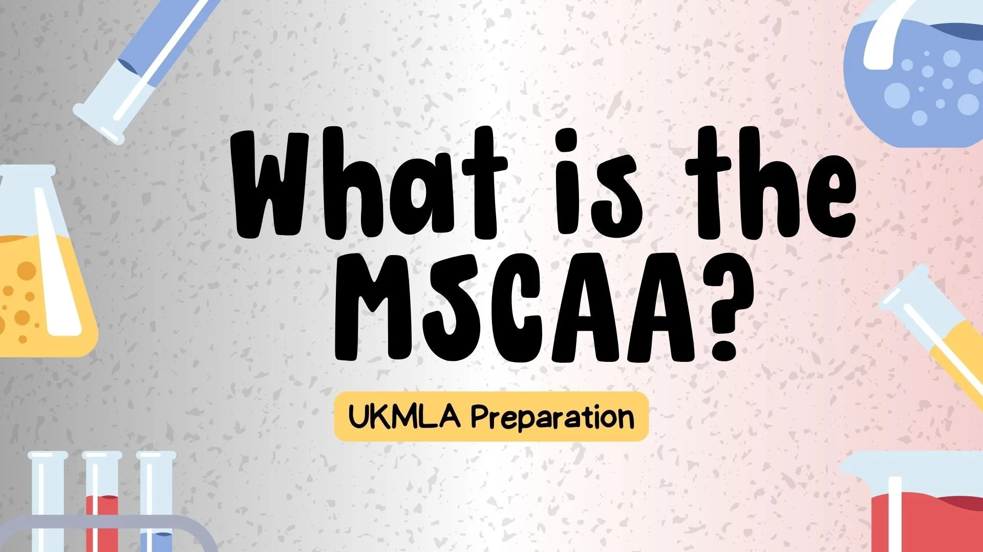 What is the MSCAA Exam? (The UK Medical Student's Guide to Finals)