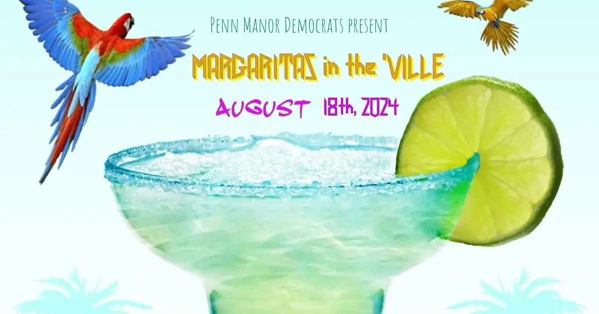Margaritas in the 'Ville