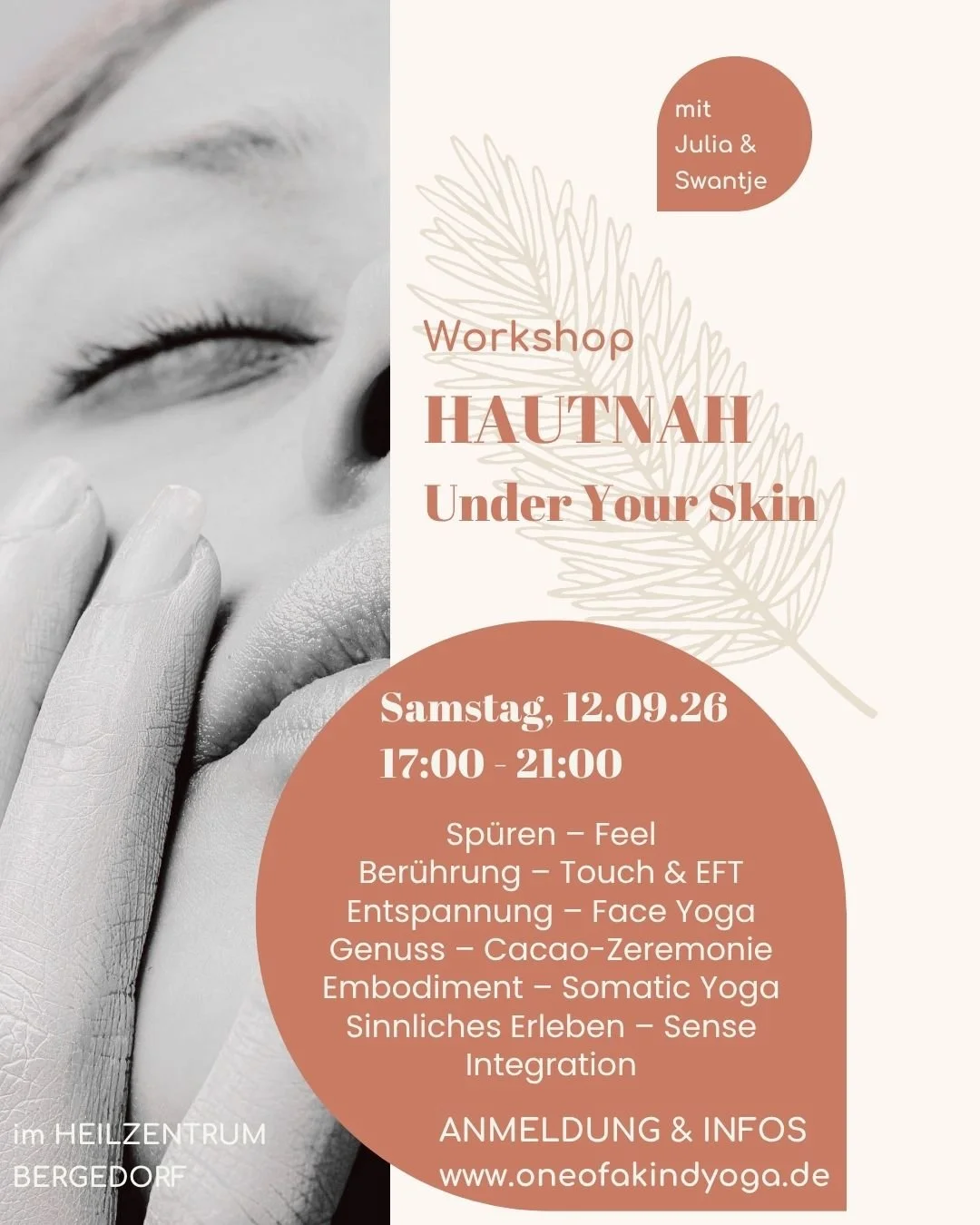💆🌀🌿☕ Yoga-Workshop HAUTNAH &ndash; Under Your Skin am 12.09.2026

Dieser Nachmittag ist f&uuml;r dich, um dich zu sp&uuml;ren, in deiner Haut zu landen und dich &ndash; hoffentlich &ndash; noch ein bisschen wohler in ihr zu f&uuml;hlen! 

Wir gehe