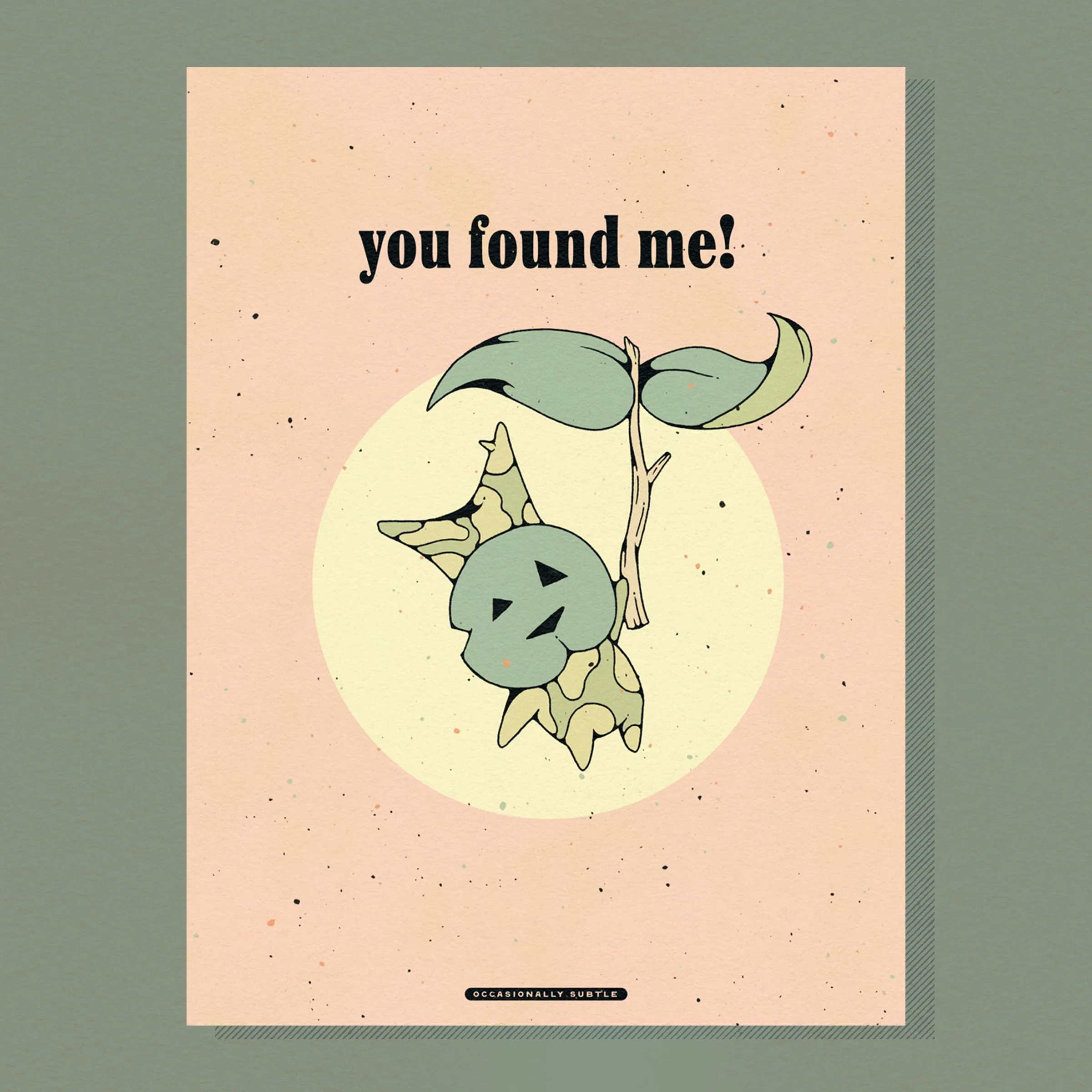 you found me! ~ 9"x 12" matte print