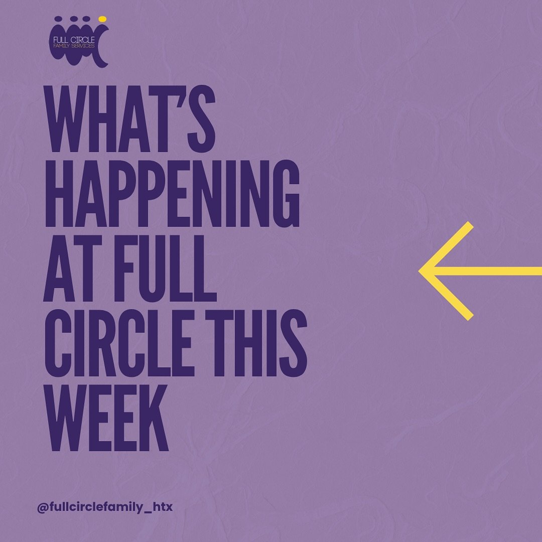 this week&rsquo;s lineup 📆  RSVP links in bio 💜

#fullcirclefamilyservices #fcfshtx #events #mommymeetup