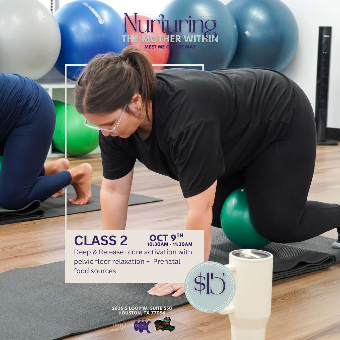 Nurturing The Mother Within | Wellness Series | Class 2