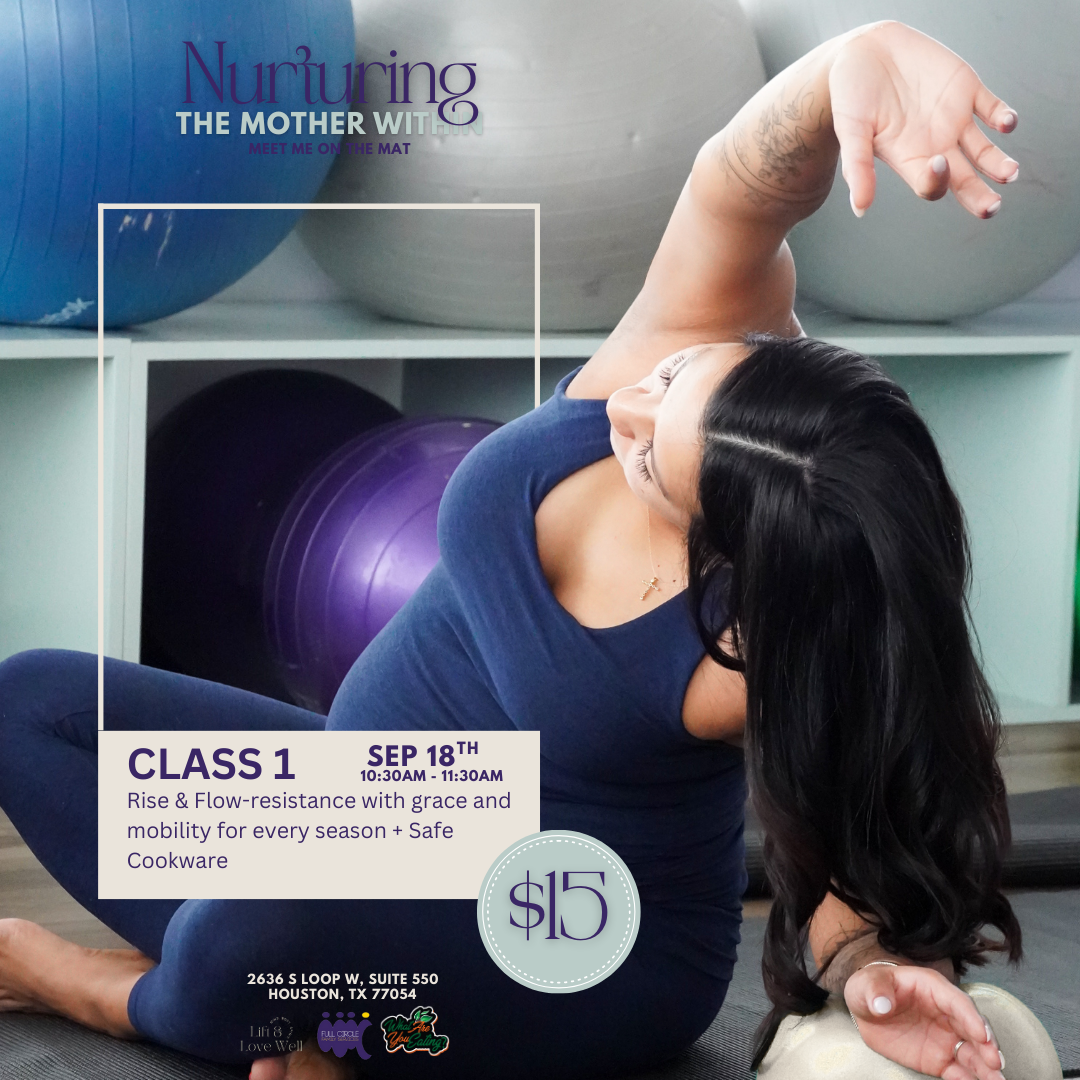 Nurturing The Mother Within | Wellness Series | Class 1