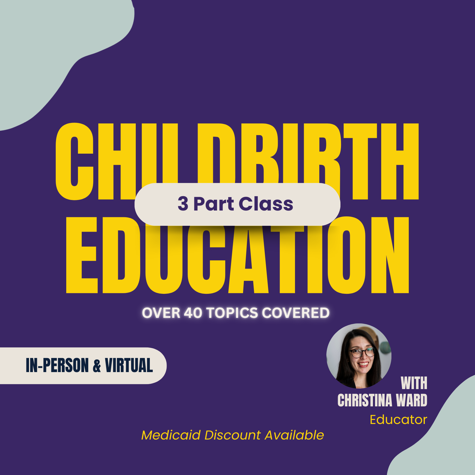 Group Child Birth Education Class (Pt. 3)