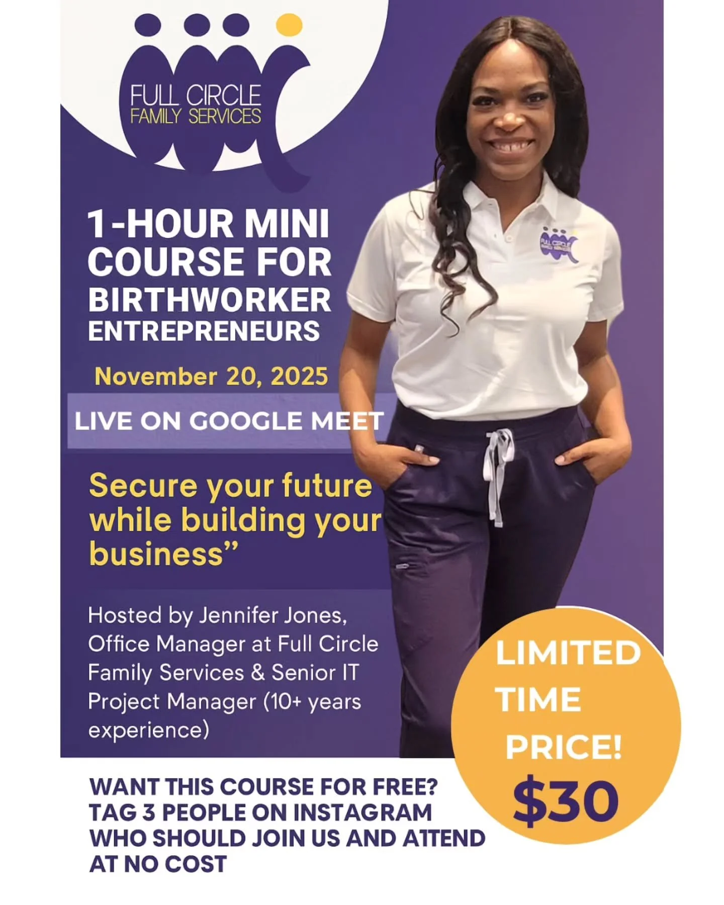 🌿 1-Hour Mini Course for Birthworker Entrepreneurs

Hosted by Jennifer Jones, Office Manager at Full Circle Family Services &amp; Senior IT Project Manager (10+ years experience)

🗓 Date: November 20, 2025
🕐 Time: 6:30pm - 7:30pm (Live on GoogleMe