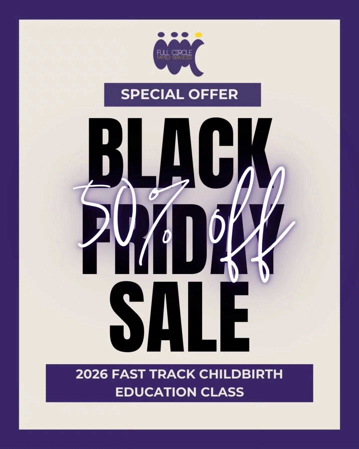 🖤 BLACK FRIDAY SPECIAL 🖤
✨ 50% OFF our 2026 Fast Track Childbirth Education Class ✨

Prepare for birth with confidence, knowledge, and support 🍼 all at an unbeatable Black Friday price💰! 

This fast track class is perfect for expecting parents wh