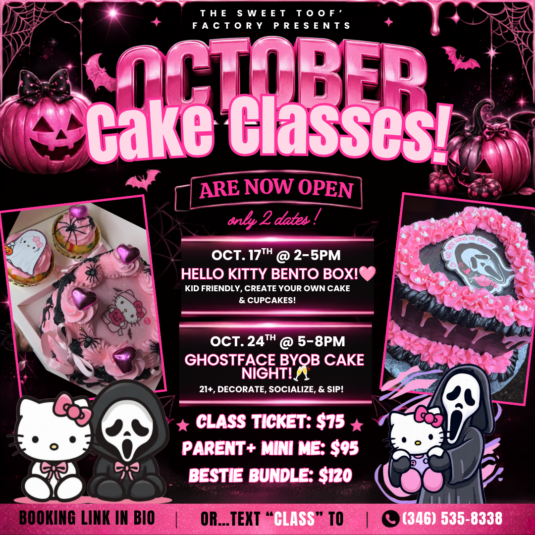 The Sweet Toof' Factory Presents October Cake Classes!