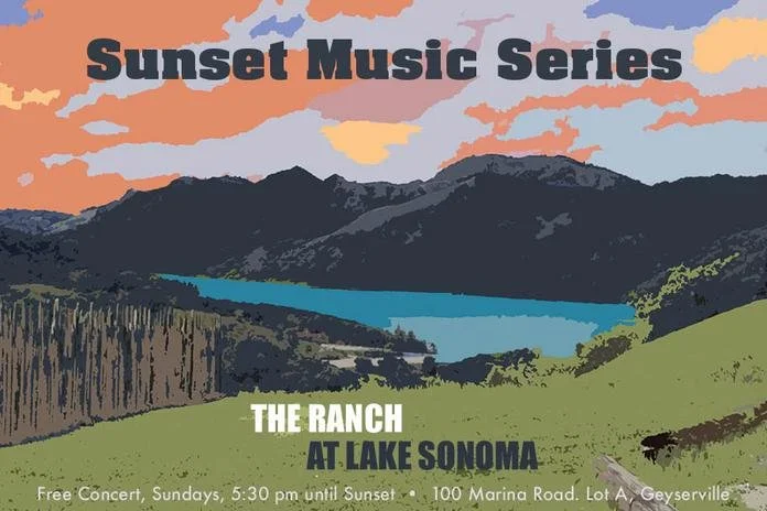 Sunset Music Series @ The Ranch at Lake Sonoma 