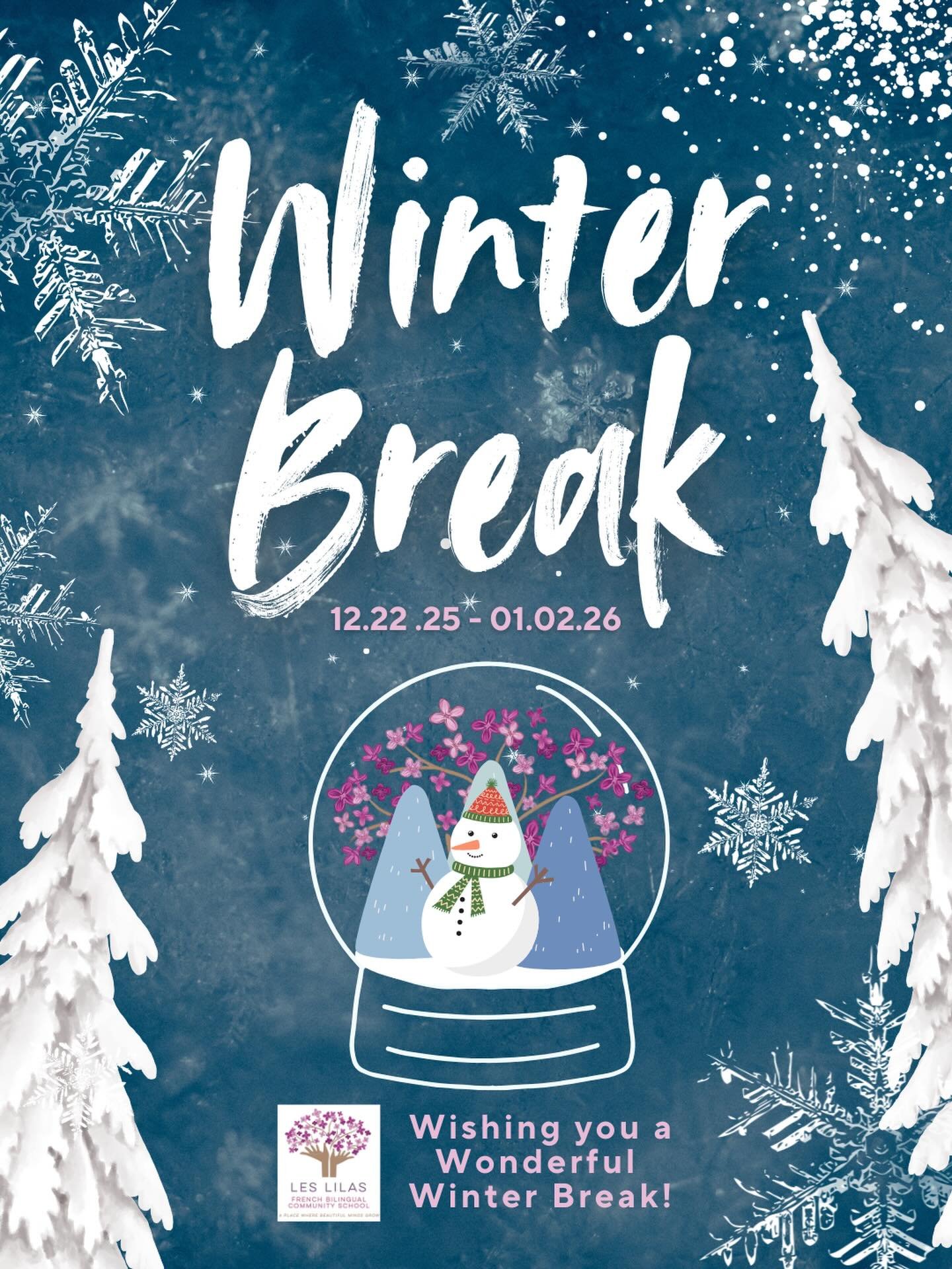 Wishing everyone a wonderful winter break! Enjoy this special time with family and friends, make beautiful memories, and take time to relax and recharge. See you back in January!