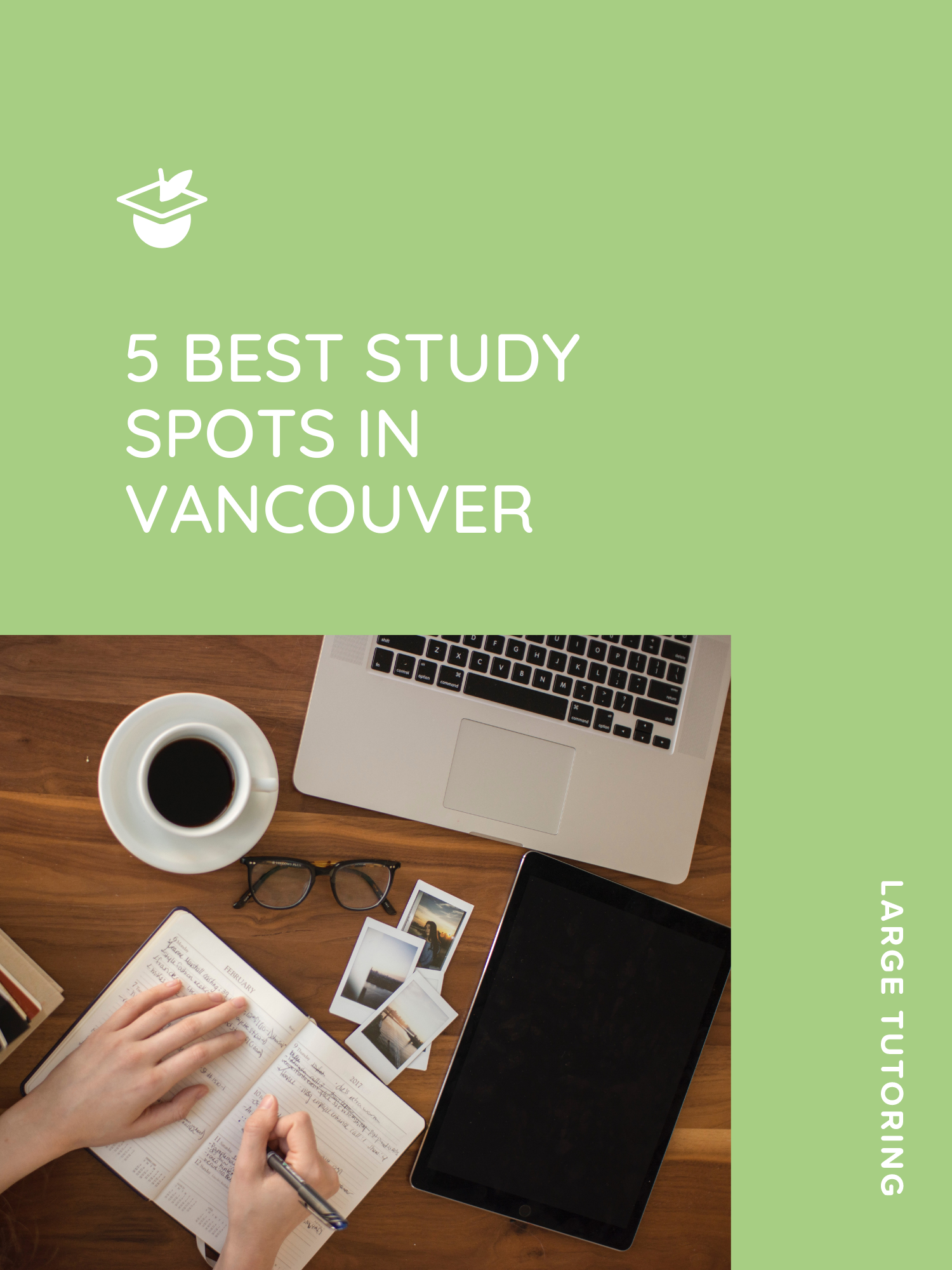 5 Best Study Spots In Vancouver — Large Tutoring