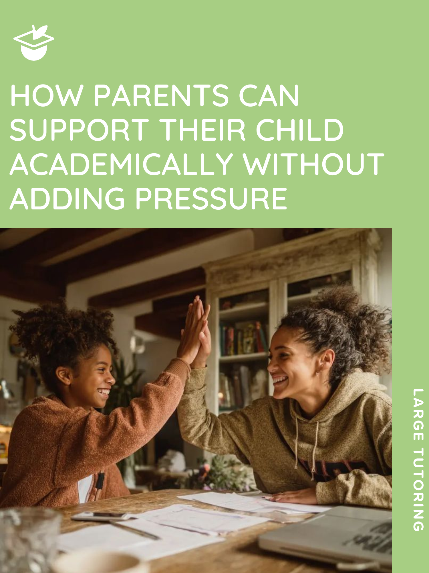 &nbsp;How Parents Can Support Their Child Academically Without Adding Pressure